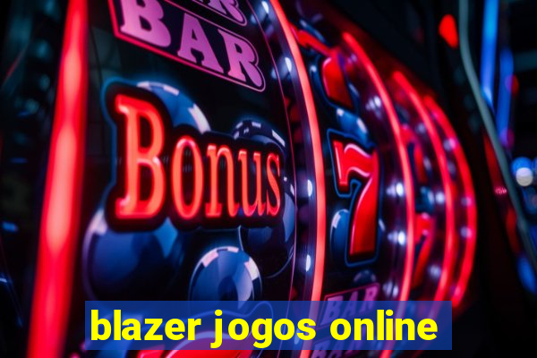 blazer jogos online